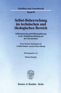 Bild: Selbst-Beherrschung im technischen und ökologischen Bereich. - Duncker & Humblot