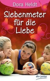 Abbildung von: Siebenmeter für die Liebe - dtv
