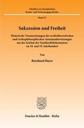 Cover: Sukzession und Freiheit. - Duncker & Humblot