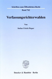 Abbildung von: Verfassungsrichterwahlen. - Duncker & Humblot