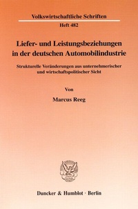 Abbildung von: Liefer- und Leistungsbeziehungen in der deutschen Automobilindustrie. - Duncker & Humblot