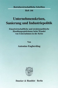 Abbildung von: Unternehmenskrisen, Sanierung und Industriepolitik. - Duncker & Humblot