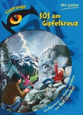 Cover: SOS am Gipfelkreuz Ein Abenteuer um Wetter und Klima - dtv