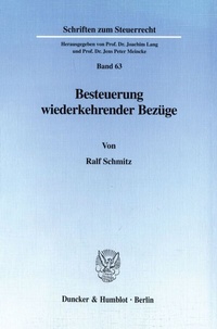 Abbildung von: Besteuerung wiederkehrender Bezüge. - Duncker & Humblot