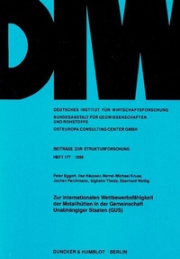 Abbildung von: Zur internationalen Wettbewerbsfähigkeit der Metallhütten in der Gemeinschaft Unabhängiger Staaten (GUS). - Duncker & Humblot