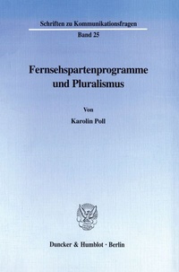 Abbildung von: Fernsehspartenprogramme und Pluralismus. - Duncker & Humblot