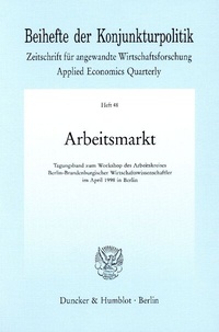 Enlarge image Cover: Arbeitsmarkt. - Duncker & Humblot