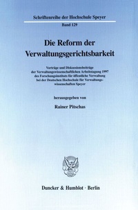 Abbildung von: Die Reform der Verwaltungsgerichtsbarkeit. - Duncker & Humblot