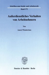 Abbildung von: Außerdienstliches Verhalten von Arbeitnehmern. - Duncker & Humblot