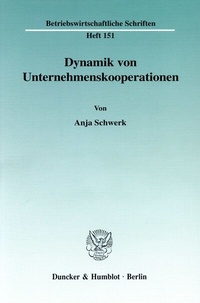 Abbildung von: Dynamik von Unternehmenskooperationen. - Duncker & Humblot