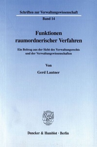 Abbildung von: Funktionen raumordnerischer Verfahren. - Duncker & Humblot