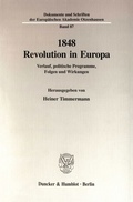 Cover: 1848 - Revolution in Europa. - Duncker & Humblot