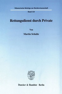 Abbildung von: Rettungsdienst durch Private. - Duncker & Humblot