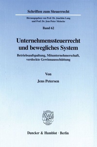 Abbildung von: Unternehmenssteuerrecht und bewegliches System. - Duncker & Humblot