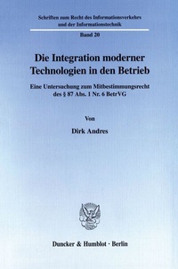Abbildung von: Die Integration moderner Technologien in den Betrieb. - Duncker & Humblot