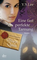 Cover: Eine fast perfekte Tarnung Meisterspionin Mary Quinn 2 - dtv