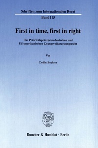Abbildung von: First in time, first in right. - Duncker & Humblot