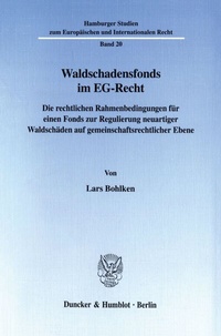 Bild: Waldschadensfonds im EG-Recht. - Duncker & Humblot