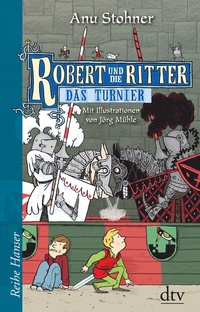 Enlarge image Cover: Robert und die Ritter IV Das Turnier - dtv