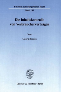 Abbildung von: Die Inhaltskontrolle von Verbraucherverträgen. - Duncker & Humblot