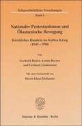 Cover: Nationaler Protestantismus und &Ouml;kumenische Bewegung. - Duncker & Humblot