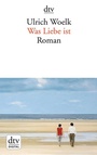 Bild: Was Liebe ist - dtv