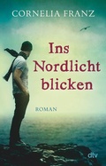 Cover: Ins Nordlicht blicken - dtv