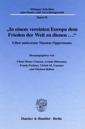Cover: "In einem vereinten Europa dem Frieden der Welt zu dienen ...". - Duncker & Humblot