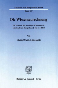 Abbildung von: Die Wissenszurechnung. - Duncker & Humblot