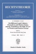 Cover: On Different Legal Cultures, Premodern and Modern States and the Transition to the Rule of Law in Western and Eastern Europe. - Duncker & Humblot