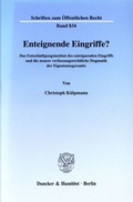 Bild: Enteignende Eingriffe? - Duncker & Humblot