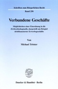 Cover: Verbundene Gesch&auml;fte. - Duncker & Humblot