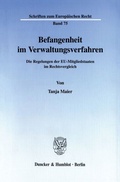 Cover: Befangenheit im Verwaltungsverfahren. - Duncker & Humblot