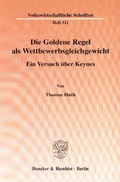 Cover: Die Goldene Regel als Wettbewerbsgleichgewicht. - Duncker & Humblot