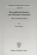 Cover: Das politische Denken von Christian Thomasius. - Duncker & Humblot