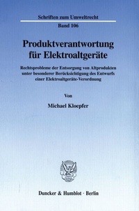 Abbildung von: Produktverantwortung für Elektroaltgeräte. - Duncker & Humblot