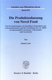 Bild: Die Produktzulassung von Novel Food. - Duncker & Humblot