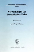 Cover: Verwaltung in der Europ&auml;ischen Union. - Duncker & Humblot