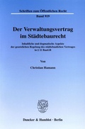 Cover: Der Verwaltungsvertrag im St&auml;dtebaurecht. - Duncker & Humblot