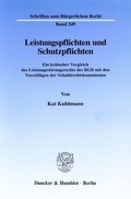 Bild: Leistungspflichten und Schutzpflichten. - Duncker & Humblot