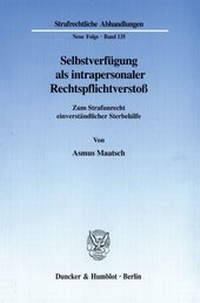 Abbildung von: Selbstverfügung als intrapersonaler Rechtspflichtverstoß. - Duncker & Humblot