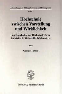 Abbildung von: Hochschule zwischen Vorstellung und Wirklichkeit. - Duncker & Humblot