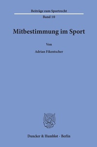 Abbildung von: Mitbestimmung im Sport. - Duncker & Humblot