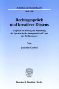 Cover: Rechtsgespr&auml;ch und kreativer Dissens. - Duncker & Humblot