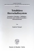 Cover: Totalit&auml;res Herrschaftssystem. - Duncker & Humblot