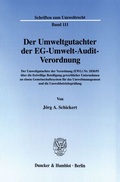 Bild: Der Umweltgutachter der EG-Umwelt-Audit-Verordnung. - Duncker & Humblot