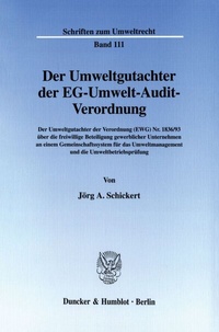Bild: Der Umweltgutachter der EG-Umwelt-Audit-Verordnung. - Duncker & Humblot