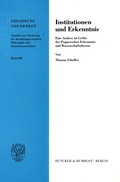 Cover: Institutionen und Erkenntnis. - Duncker & Humblot
