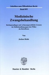 Abbildung von: Medizinische Zwangsbehandlung. - Duncker & Humblot