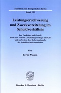 Bild: Leistungserschwerung und Zweckvereitelung im Schuldverhältnis. - Duncker & Humblot